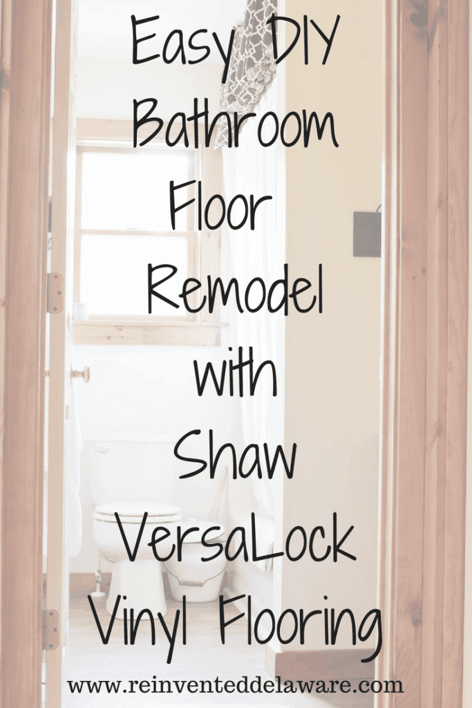 Pinterest Graphic with text overlay Easy DIY Bathroom Floor Remodel iwth Shaw Versalock Vinyl Flooring