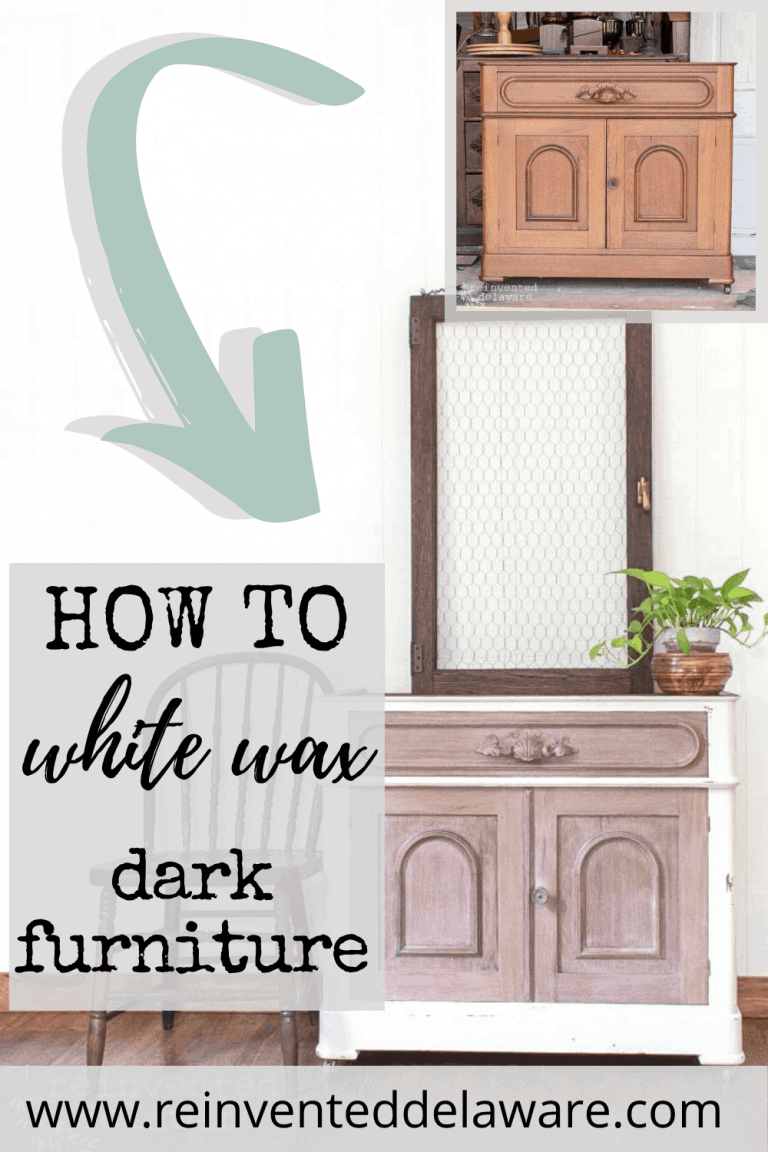 How to White Wax Dark Furniture Reinvented Delaware