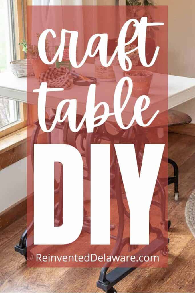 Pinterest graphic with text overlay "craft table DIY" with upcycled sewing machine cabinet repurposed into a craft table idea.