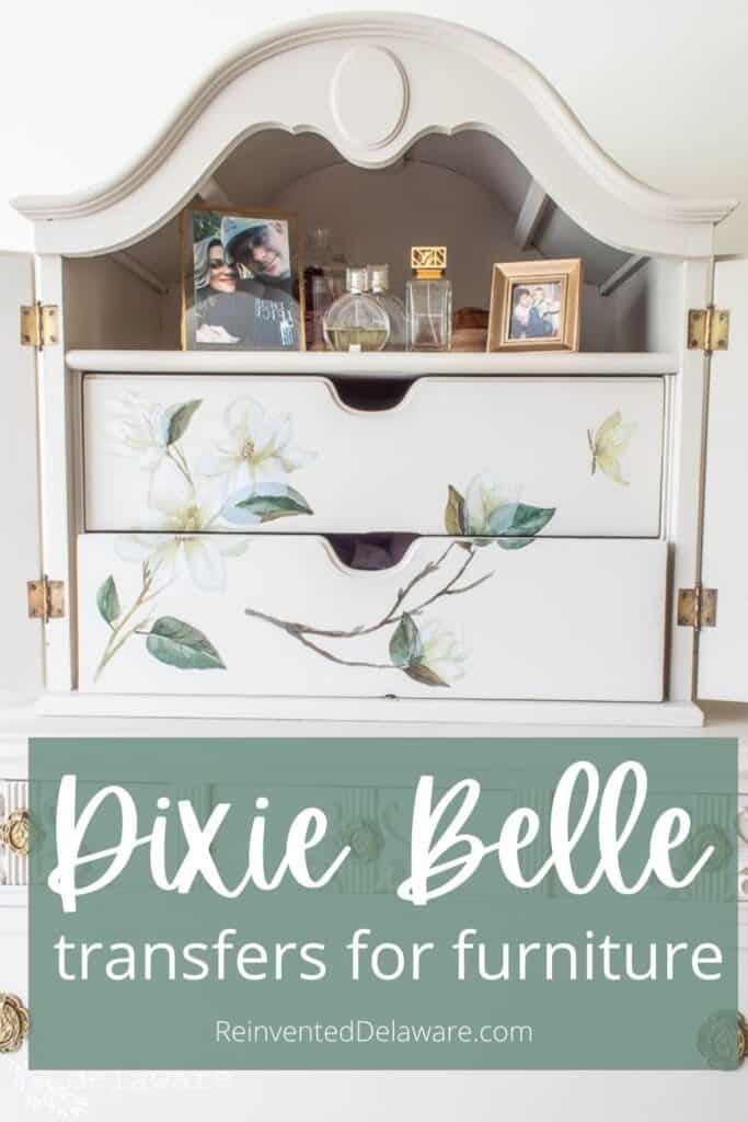 Pinterest graphic with text overlay "Dixie Belle transfers for furniture: with view of transfers.