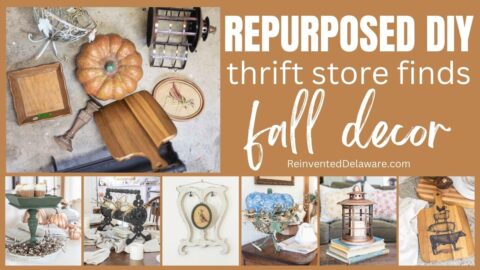 My Best Repurposed and Upcycled Home Decor Ideas | Reinvented Delaware