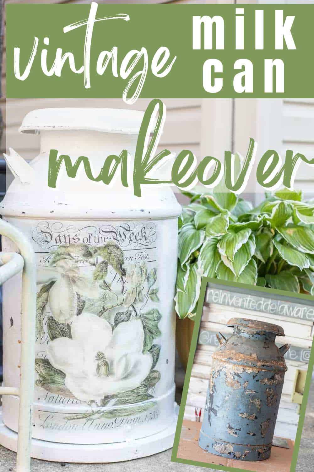 pinterest graphic with text overlay Vintage Milk Can Makeover