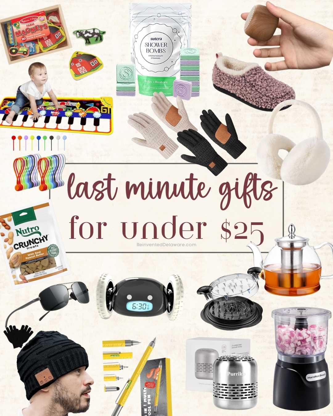 A collage of last-minute gift ideas under $25, including a baby gym, gloves, slippers, shower steamers, tea set, snack bars, cap with Bluetooth, and kitchen gadgets. The words "last minute gifts for under $25" are in the center.