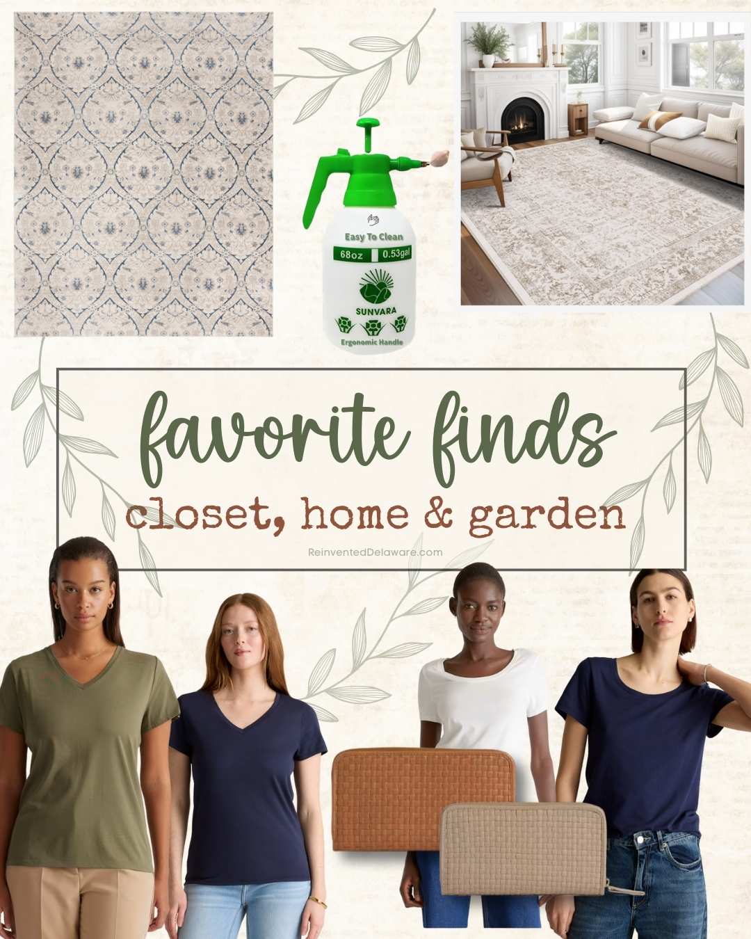 A collage labeled "favorite finds: closet, home & garden" shows two area rugs, a garden sprayer, four women wearing basic tees in various colors, and two woven mats, all set against a leafy background.
